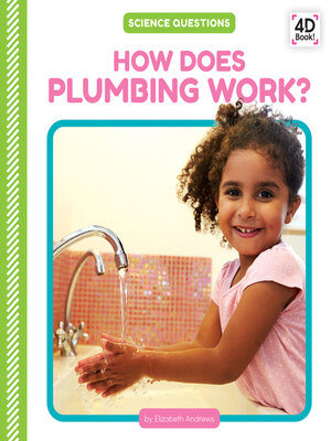 cover image of How Does Plumbing Work?